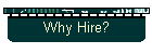 Why Hire?